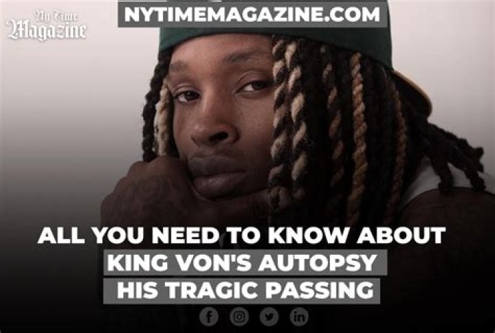 King Von's Tragic Demise: The Truth Behind The Autopsy