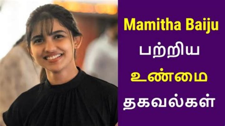 Mamitha Baiju: The Rising Star Of Indian Cinema