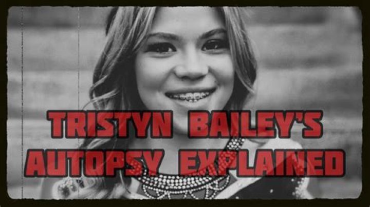 Unveiling The Heartbreaking Truth: Tristyn Bailey's Autopsy Findings